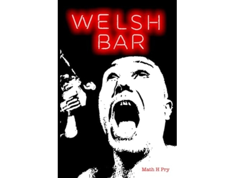 Livro Welsh Bar de Math H Pry (Inglês)
