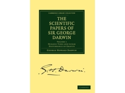 Livro The Scientific Papers Of Sir George Darwin De George Howard Darwin (inglês)