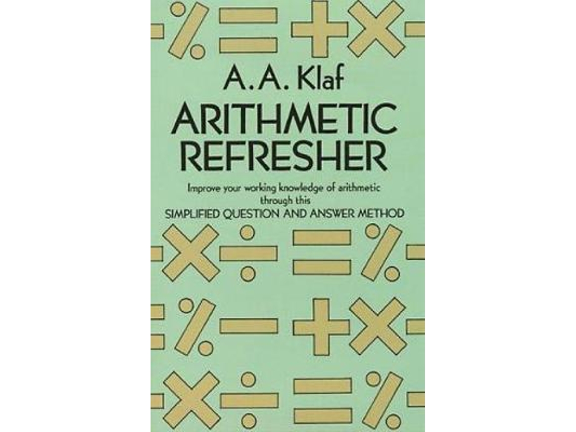 Livro arithmetic refresher de a. a. klaf (inglês)