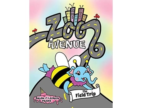 Livro Zoo Avenue The Field Trip de Brian Franz (Inglês)