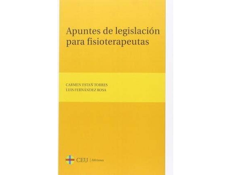 Livro Apuntes de legislación para fisioterapeutas de María Del Carmen Están Torres, Luis Fernández Rosa (Espanhol)