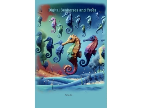 Livro Digital Seahorses and Trees Impact de Terry Jox (Inglês)