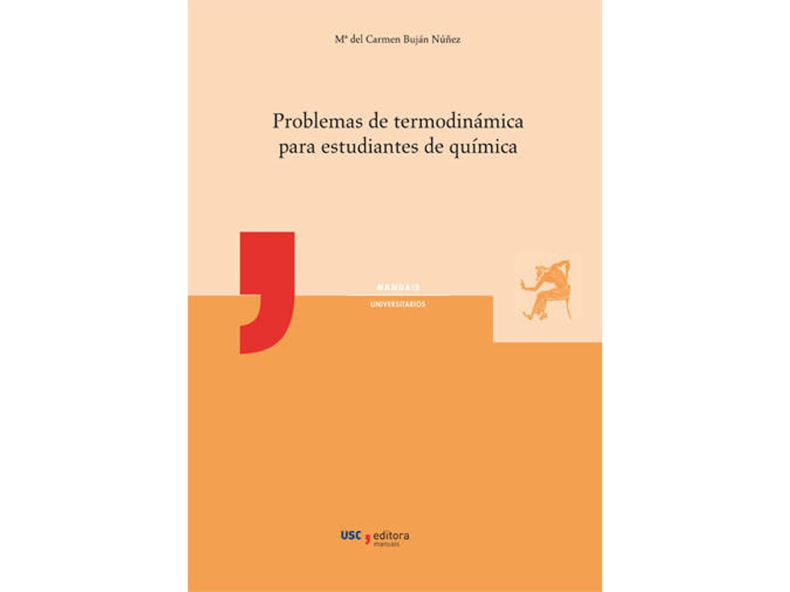 Livro Problemas De Termodinámica Para Estudiantes De Química de Mª del Carmen Buján Núñez (Espanhol)