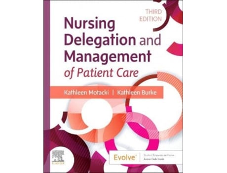 Livro Nursing Delegation Management Patient Care 3Rd.Edition de MOTACKI, BURKE (Inglês)