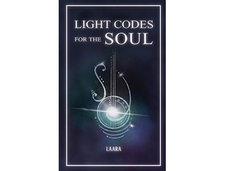 Livro Light Codes for the Soul de Laara (Inglês)
