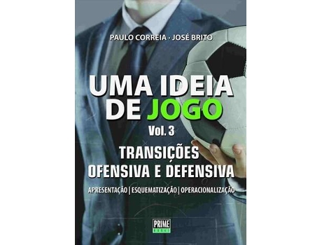 Livro Uma Ideia De Jogo Vol.3 de Paulo Correia e Jose Brito
