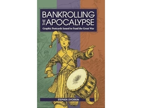 Livro Bankrolling the Apocalypse de Stephen Dvorkin (Inglês - Capa Dura)