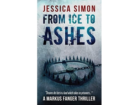 Livro From Ice To Ashes De Jessica Simon (inglês)