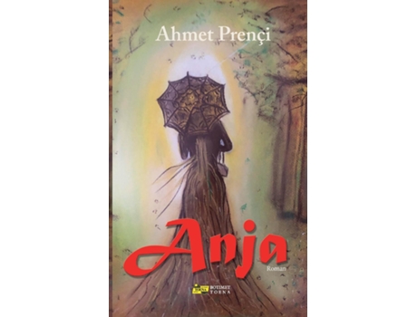 Livro Anja De Ahmet Prençi (inglês)