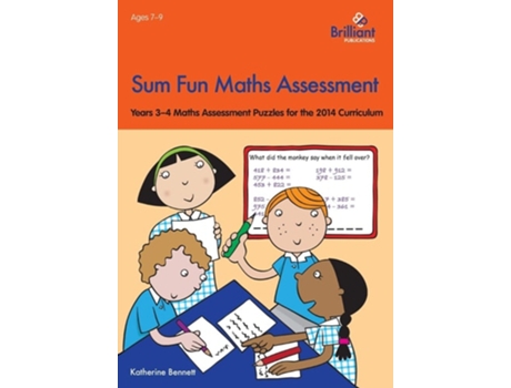 Livro Sum Fun Maths Assessment For 7-9 Year Olds De Katherine Bennett (inglês)