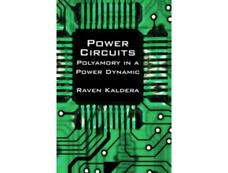Livro Power Circuits Polyamory in a Power Dynamic de Raven Kaldera (Inglês)