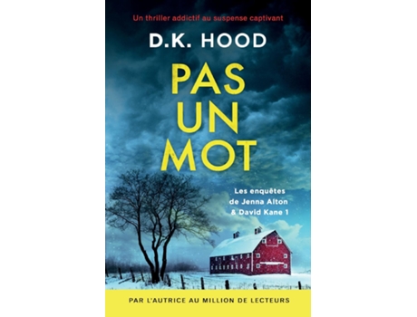 Livro Pas un mot Un thriller addictif au suspense captivant de DK Hood (Inglês)