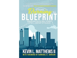 Livro From Burning to Blueprint de Kevin Matthews Ii (Inglês)
