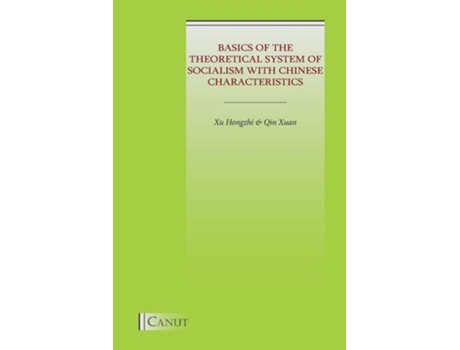 Livro Basics of the Theoretical System of Socialism with Chinese Characteristics de Zhihong Xu (Inglês)