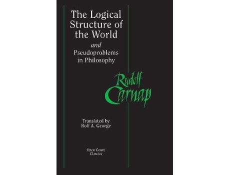 Livro the logical structure of the world and pseudoproblems in philosophy de rudolf carnap (inglês)