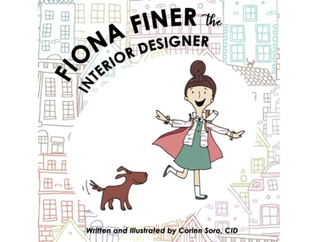 Livro Fiona Finer The Interior Designer De Corinn Soro (inglês)