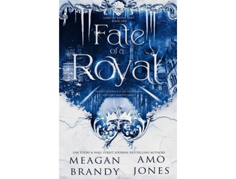 Livro Fate of a Royal de Meagan Brandy e Amo Jones (Inglês)