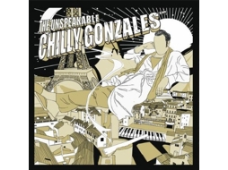 CD Chilly Gonzales - The Unspeakable Chilly Gonzales