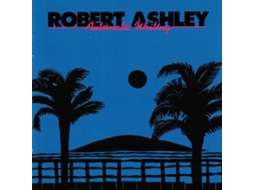 CD Robert Ashley - Automatic Ray (1CDs)