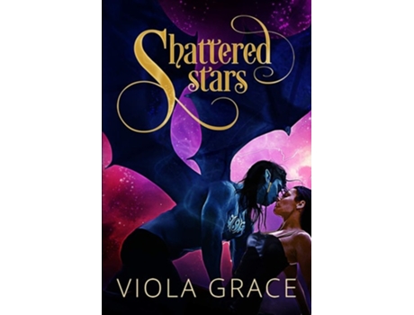 Livro Shattered Stars De Viola Grace (inglês)