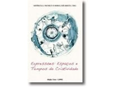 Expressões: Espaços e Tempos de Criatividade