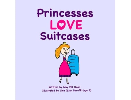 Livro Princesses Love Suitcases De Quan, Amy Et Al. (inglês)