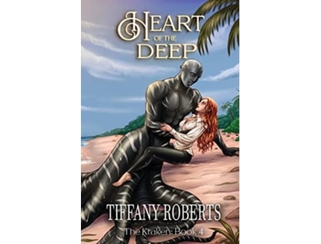Livro Heart of the Deep de Tiffany Roberts (Inglês)