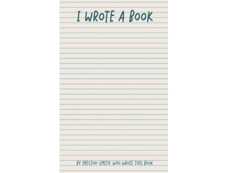 Livro I Wrote A Book De Preston Smith (inglês)