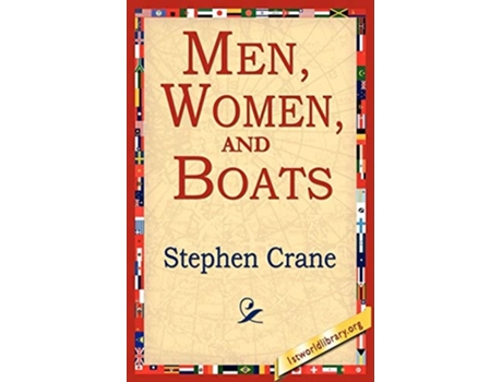 Livro Men, Women, And Boats De Stephen Crane (inglês)