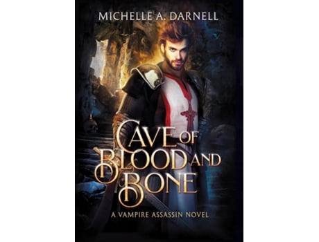 Livro Cave of Blood and Bone de Michelle A Darnell (Inglês)