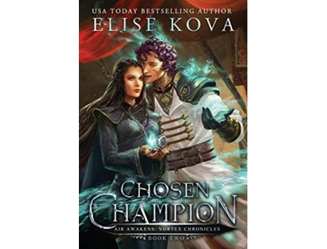 Livro Chosen Champion 2 Vortex Chronicles de Elise Kova (Inglês)