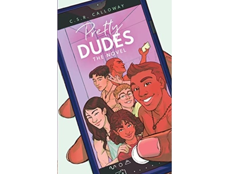 Livro Pretty Dudes The Novel paperback Or Softback de Csr Calloway (Inglês)