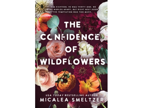 Livro Confidence of Wildflowers de Micalea Smeltzer (Inglês)