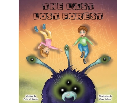 Livro The Last Lost Forest De Peter G Martin (inglês - Capa Dura)