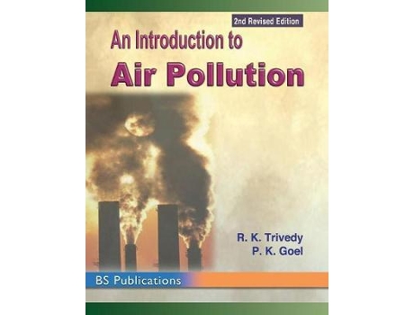 Livro An Introduction To Air Pollution De P K Goel (inglês)