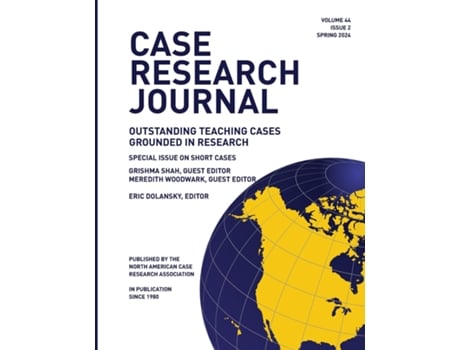 Livro Case Research Journal 44 Outstanding Teaching Cases Grounded in Research de Eric Dolansky (Inglês)