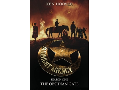 Livro Midnight Agency, Season One The Obsidian Gate De Ken Hoover (inglês)