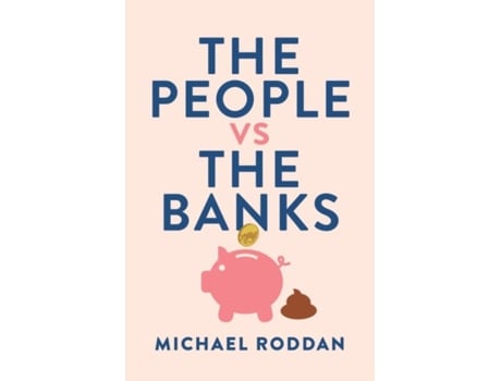 Livro the people vs the banks de michael roddan (inglês)