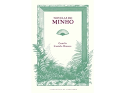 Novelas Do Minho De Camilo Castelo Branco