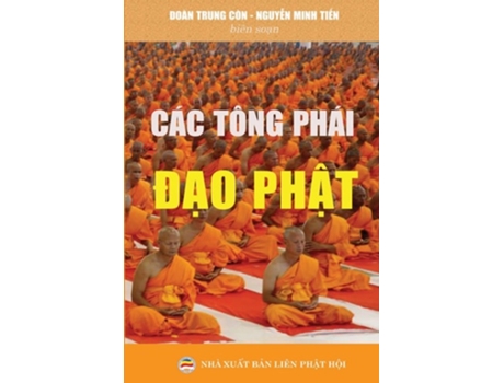 Livro Các Tông Phái Ð?o Ph?t De Ðoàn Trung Còn E Nguy?n Minh Ti?n (vietnamita)