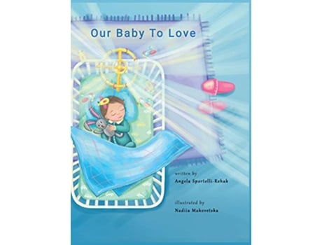 Livro Our Baby to Love de Angela Jean Rehak (Inglês)