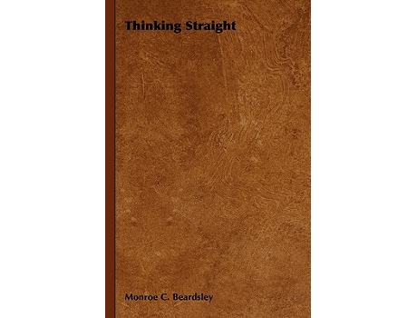 Livro Thinking Straight de Monroe C Beardsley (Inglês)