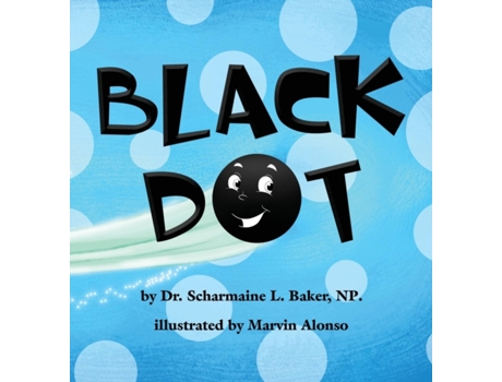 Livro Black Dot Dr. Scharmaine L Baker (Inglês)