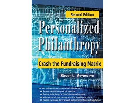 Livro Personalized Philanthropy Crash the Fundraising Matrix de Steven L Meyers (Inglês - Capa Dura)