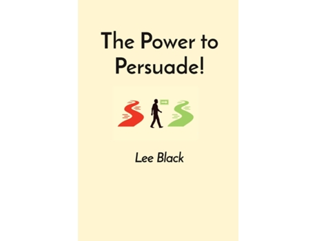 Livro The Power to Persuade! de Lee Black (Inglês)
