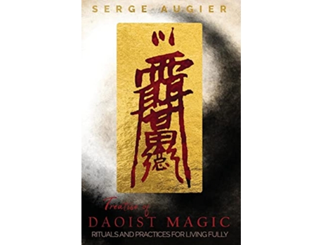 Livro Treatise of Daoist Magic de Serge Augier (Inglês)