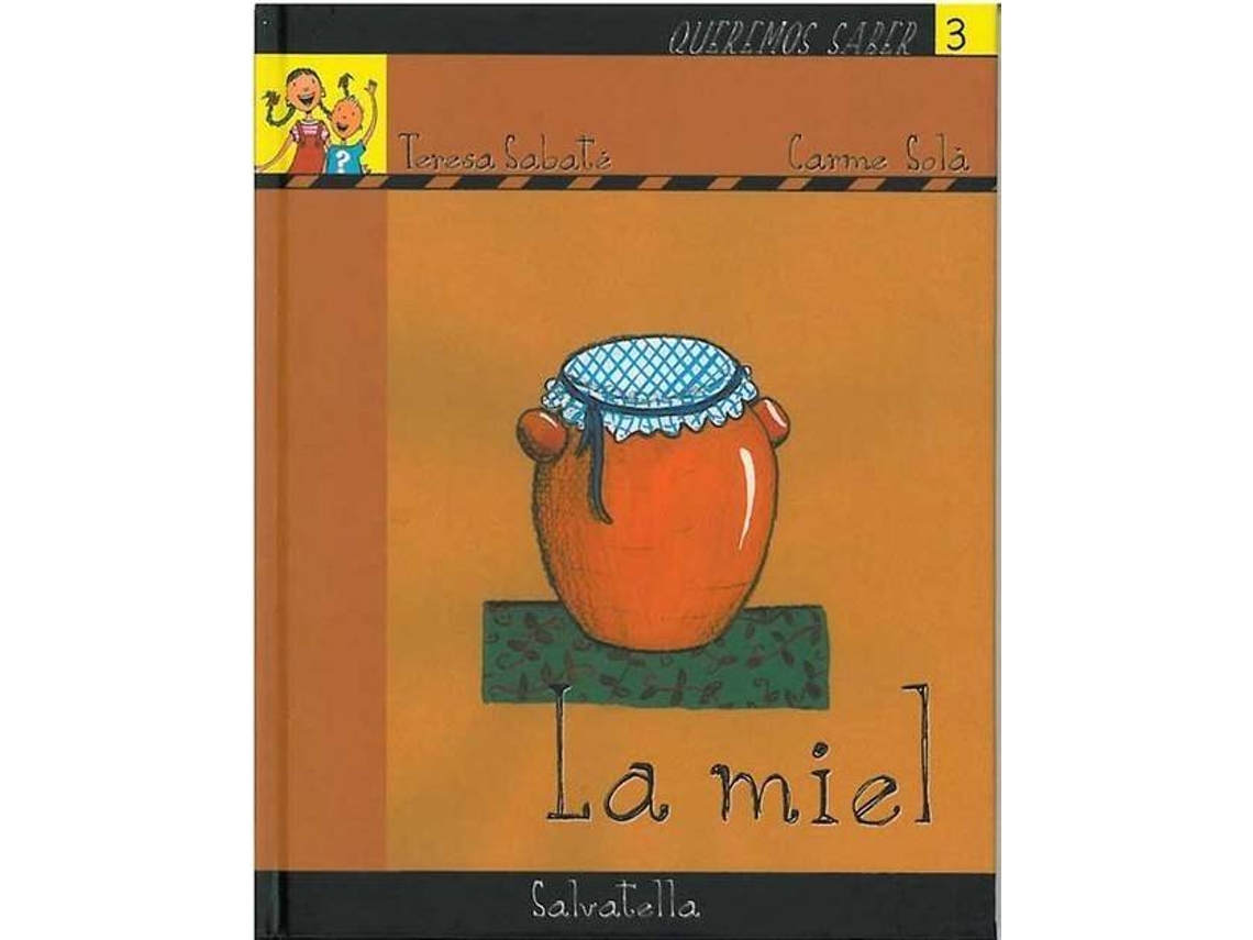 Livro Queremos Saber 3- Miel de Teresa Sabaté Rodié (Espanhol)