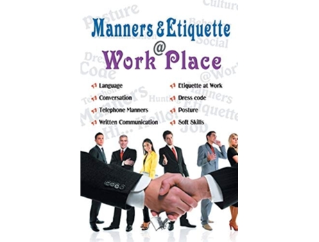 Livro Manners Amp Etiquette At Work Place De Seema Gupta (inglês)