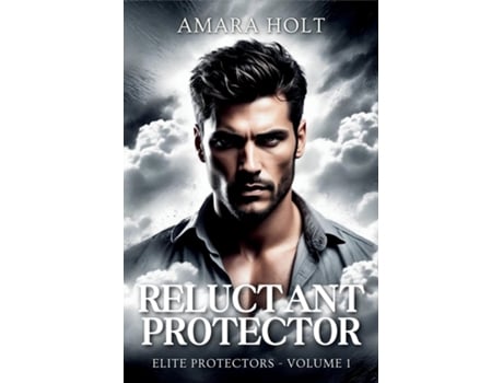 Livro Reluctant Protector de Amara Holt (Inglês)