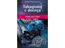 Livro Tabagismo E Doença de Eduardo Alegría Ezquerra (Português)